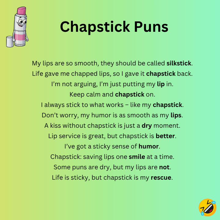 Chapstick Puns One-Liners