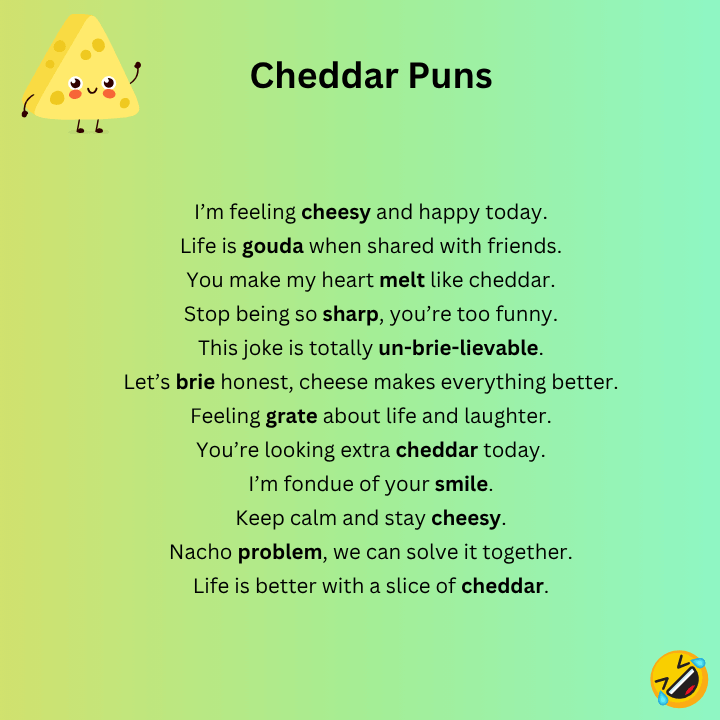 Cheddar Cheese Puns