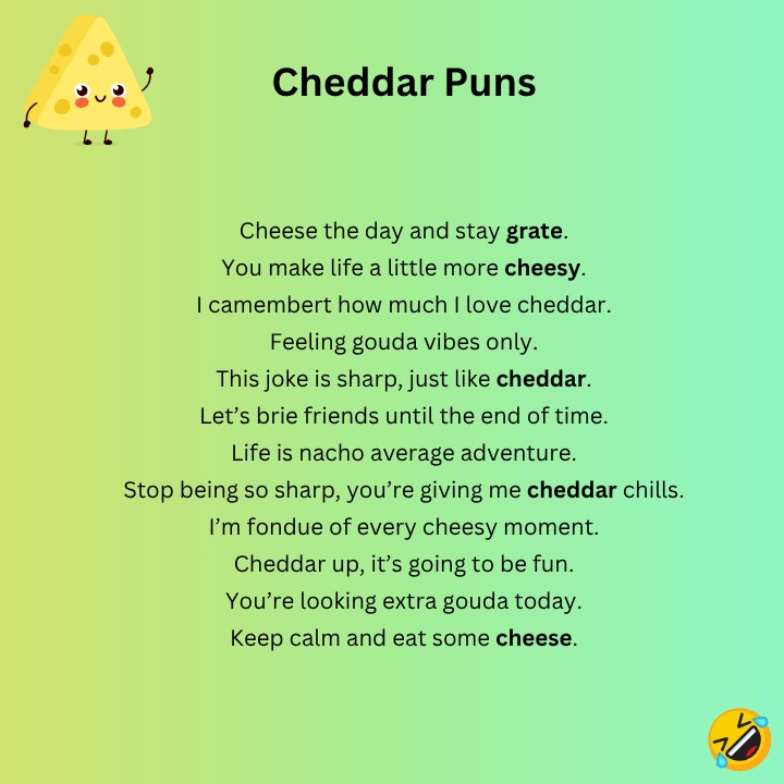 Cheddar Puns One-Liners