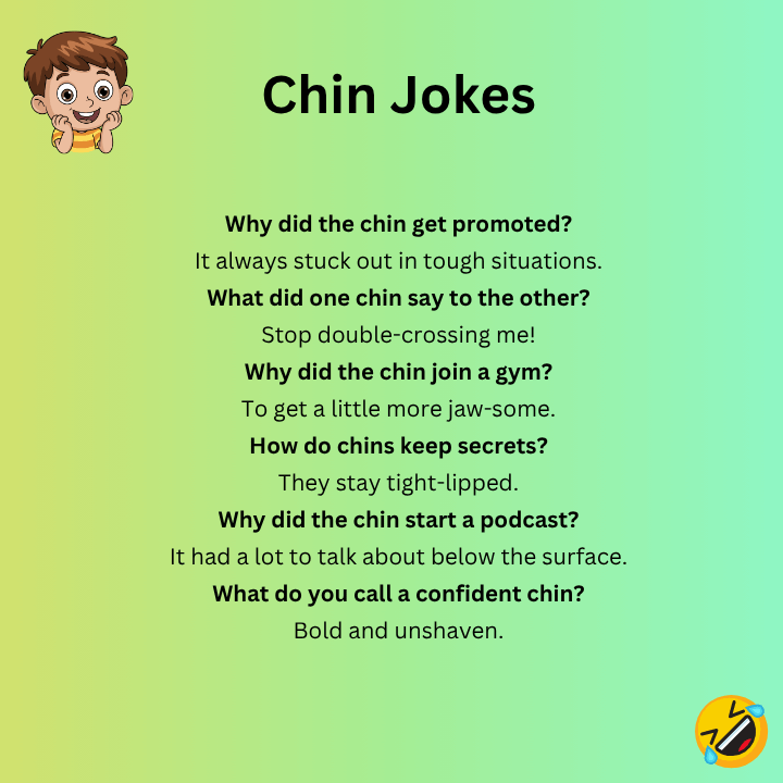 Chin Jokes