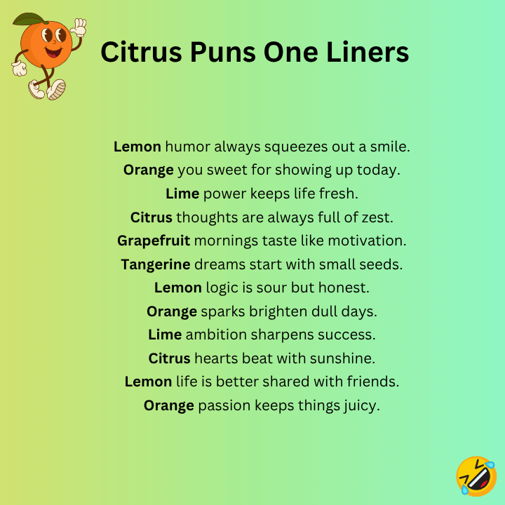 Citrus Puns One Liners