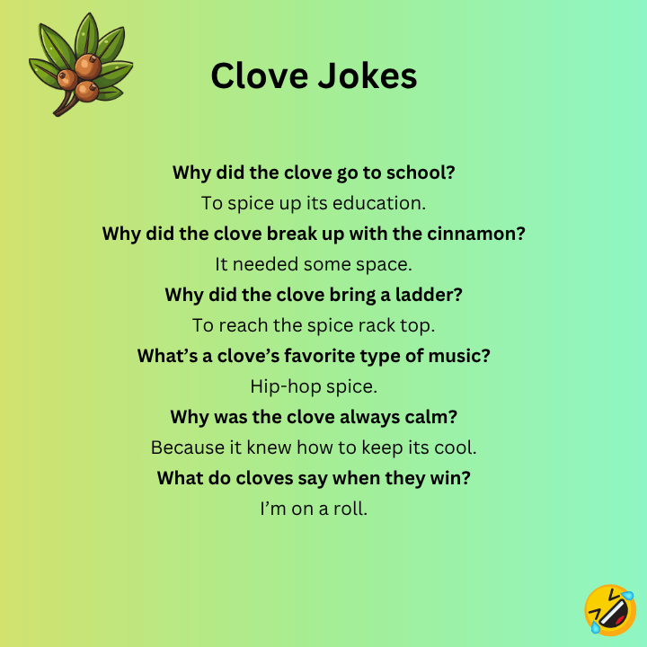 Clove Jokes