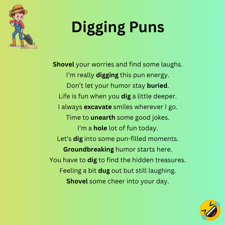 Digging Puns One-Liners