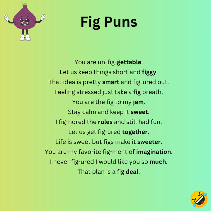 Fig Puns