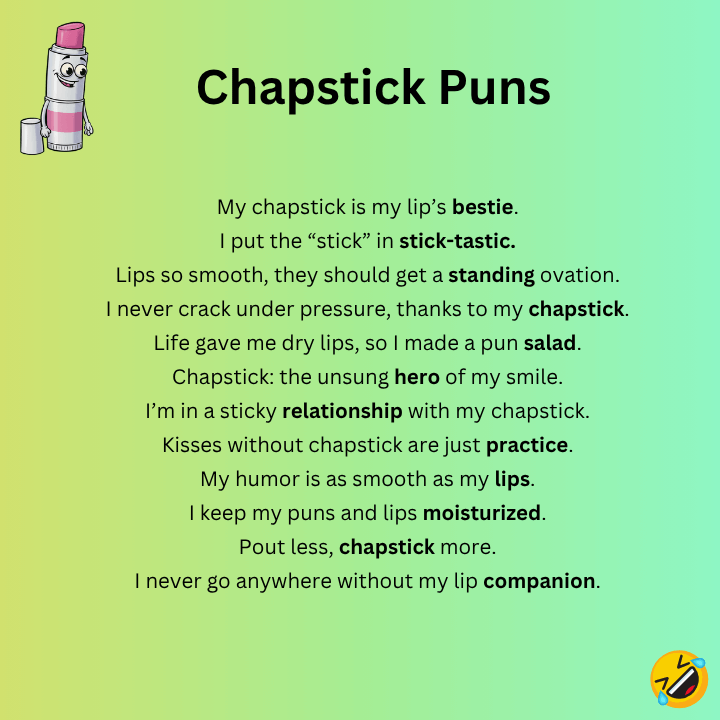 Funny Chapstick Puns