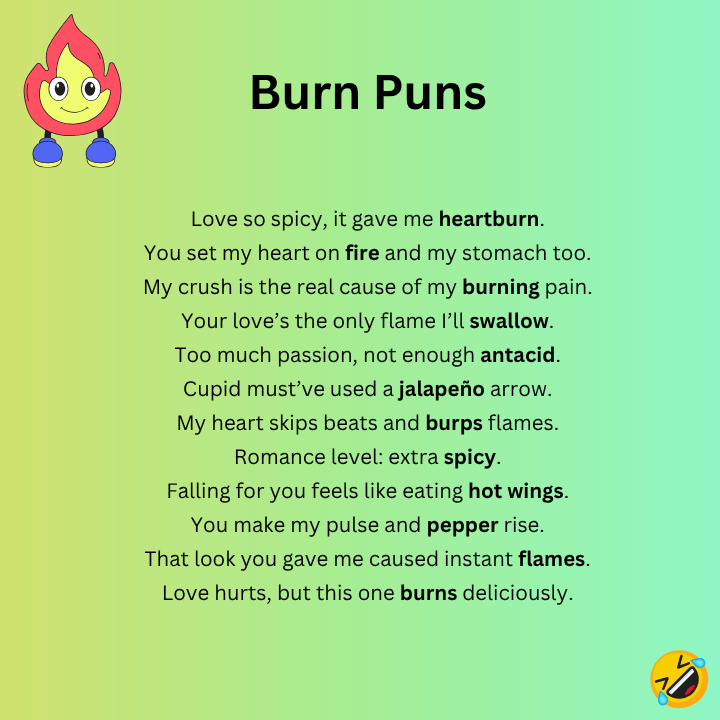 Heart Burn Puns