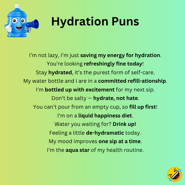 Hydration Puns