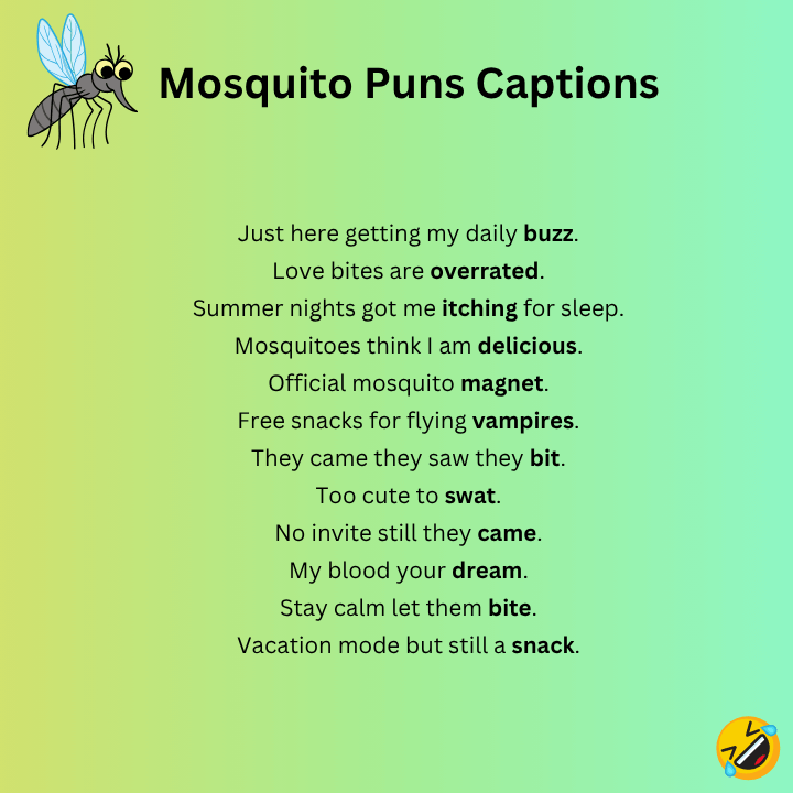 Mosquito Puns Captions