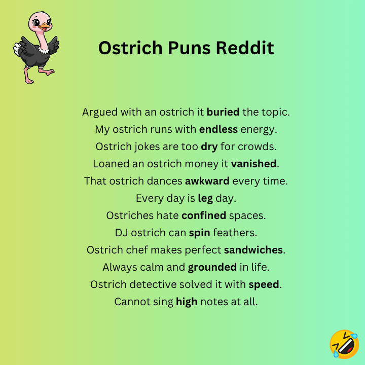 Ostrich Puns Reddit