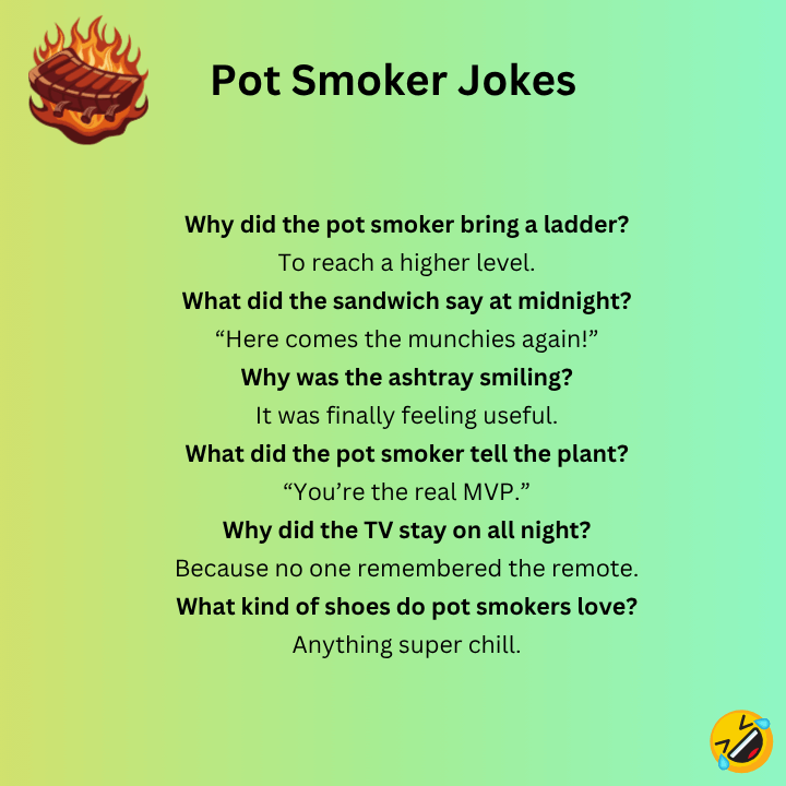 Pot Smoker Jokes