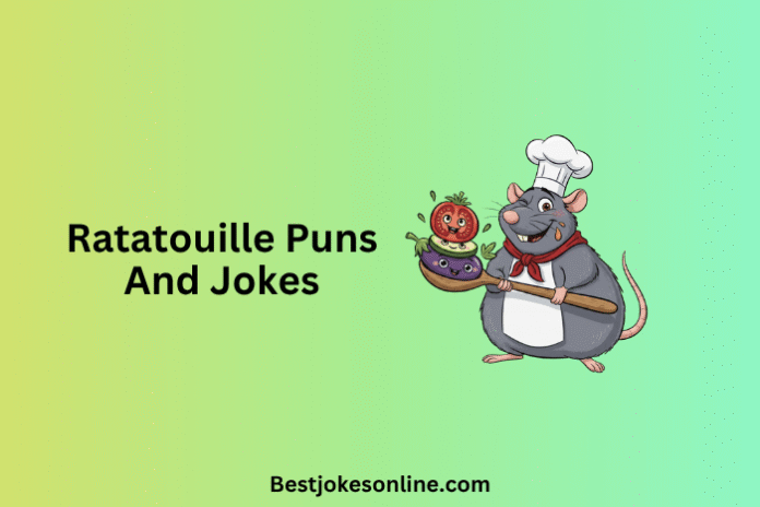 Ratatouille Puns and Jokes