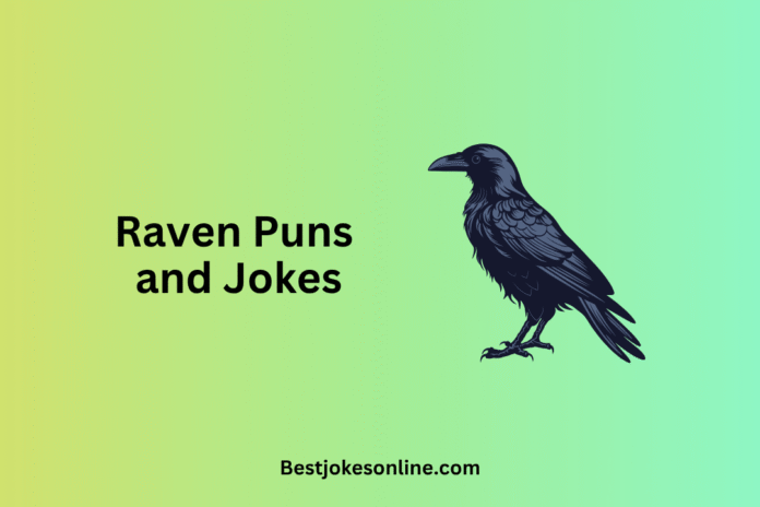 Raven Puns