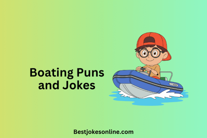 Boating Puns and Jokes