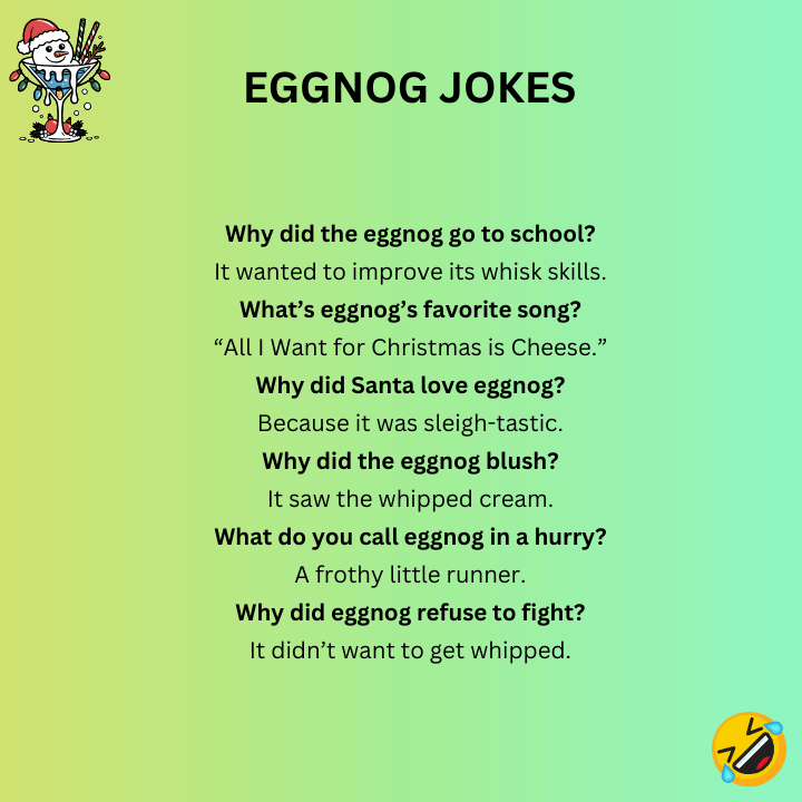 Eggnog Jokes 
