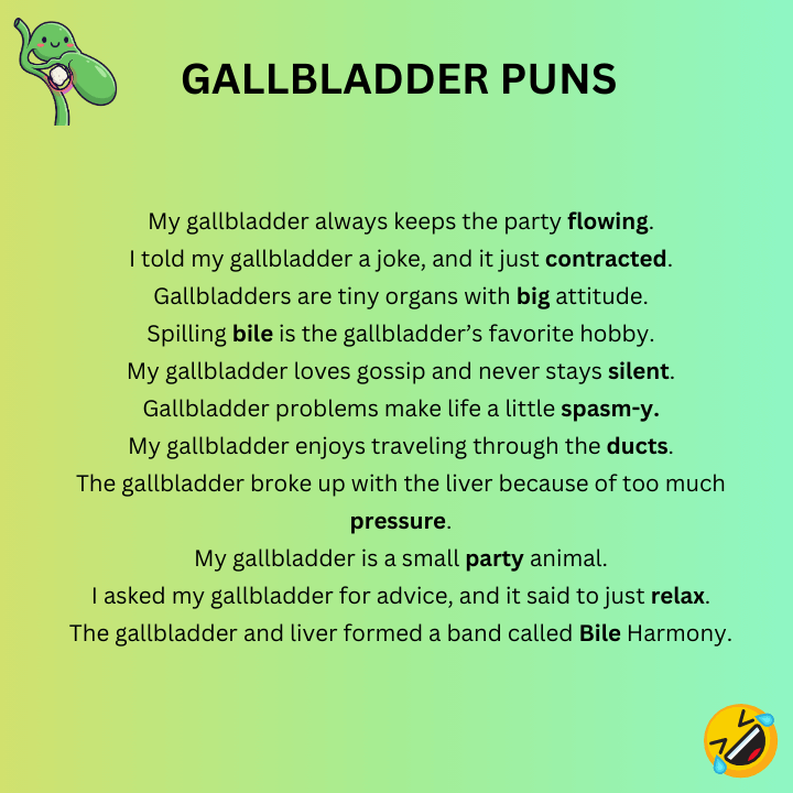 Funny Gallbladder Puns
