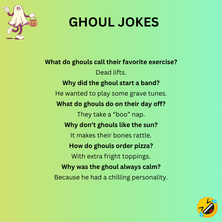 Funny Ghoul Jokes