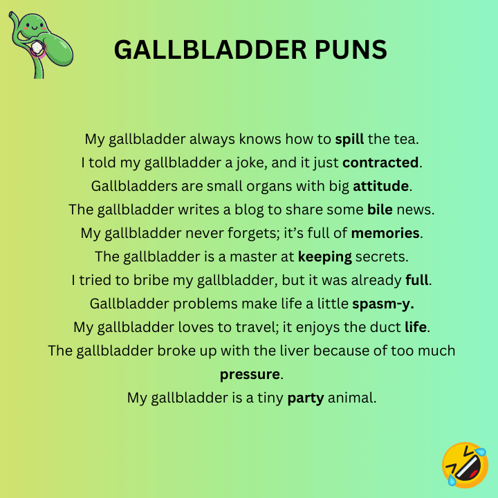 Gallbladder One-Liner Puns