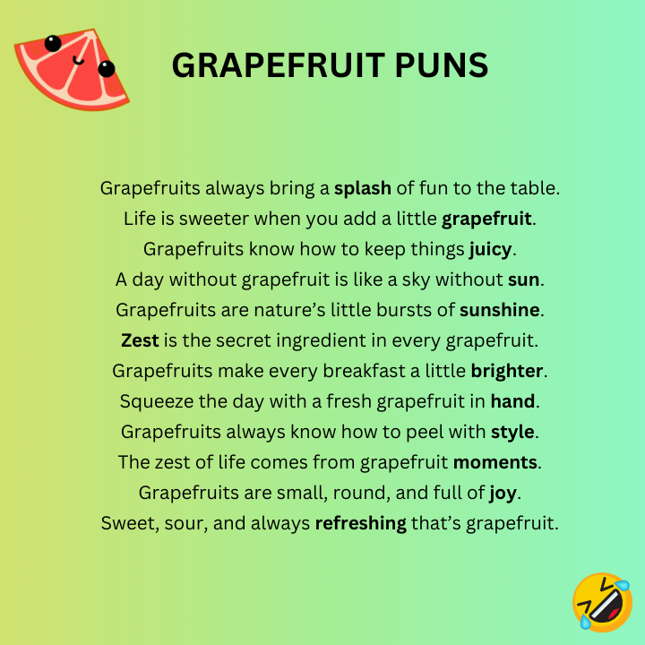 Grapefruit Puns Â