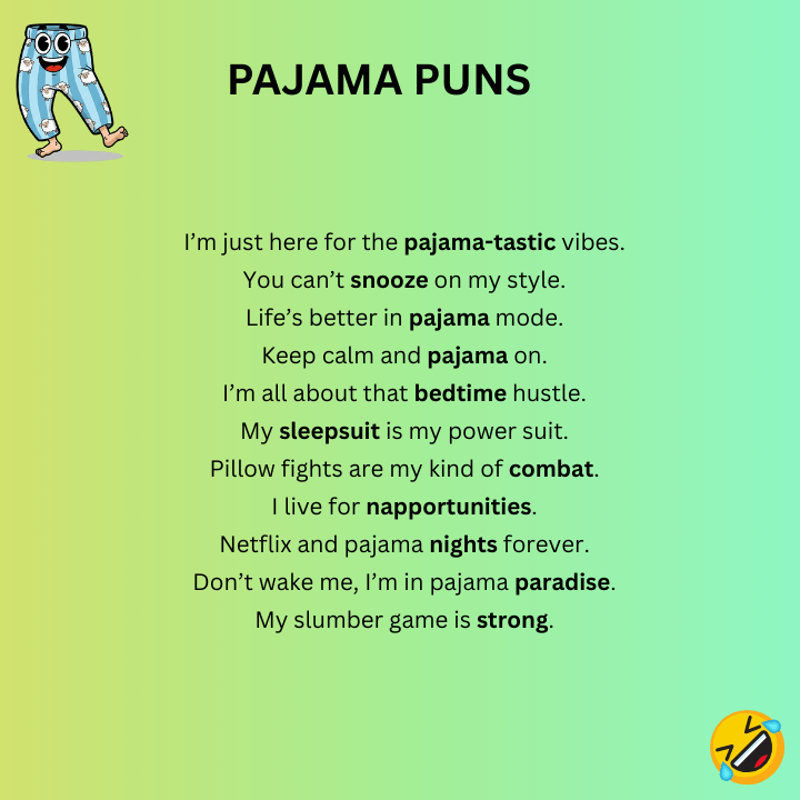 Pajama Puns