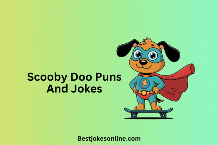Scooby Doo Puns And Jokes