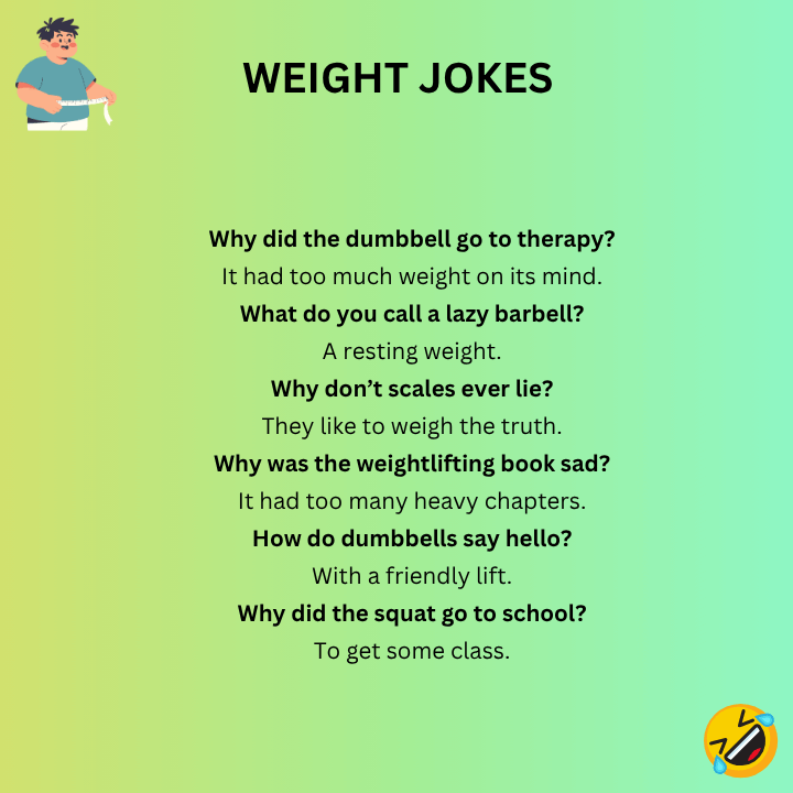 Weight Jokes