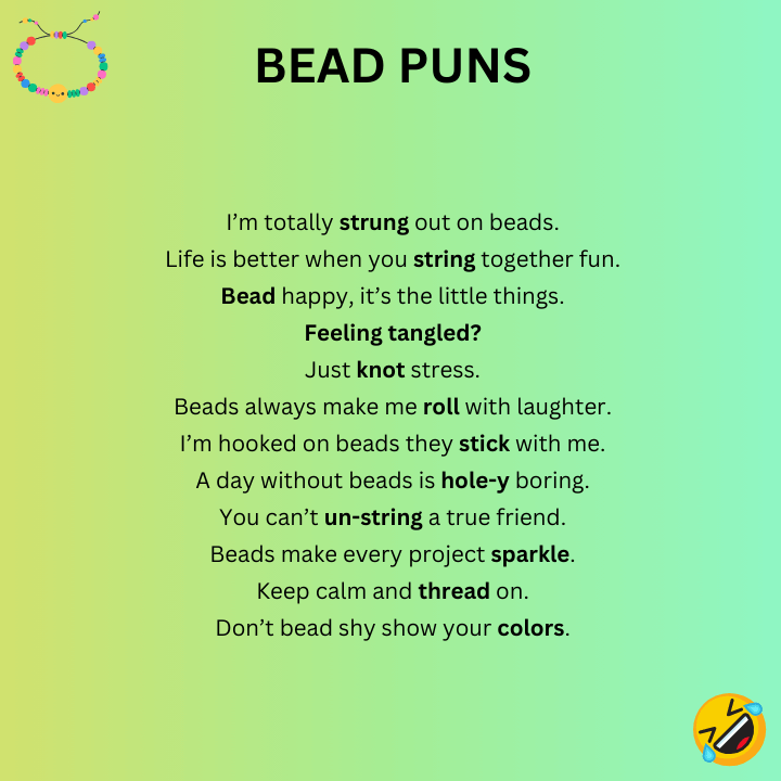 Bead Puns One-Liners