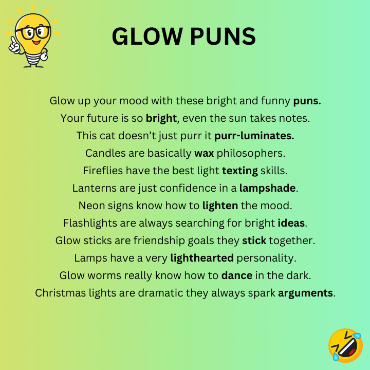 Glow Puns One-Liners