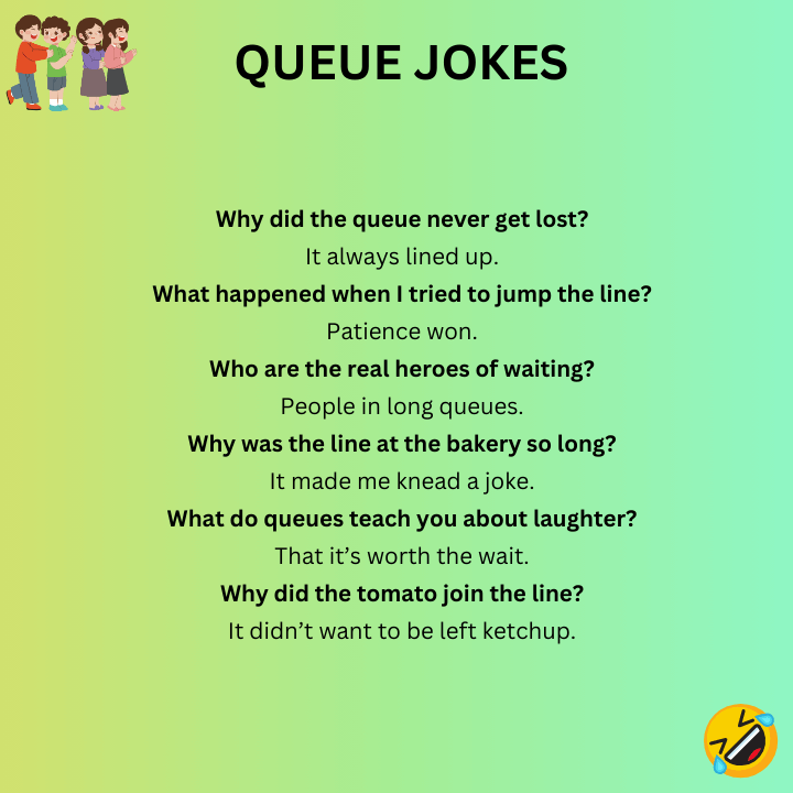 Queue Jokes