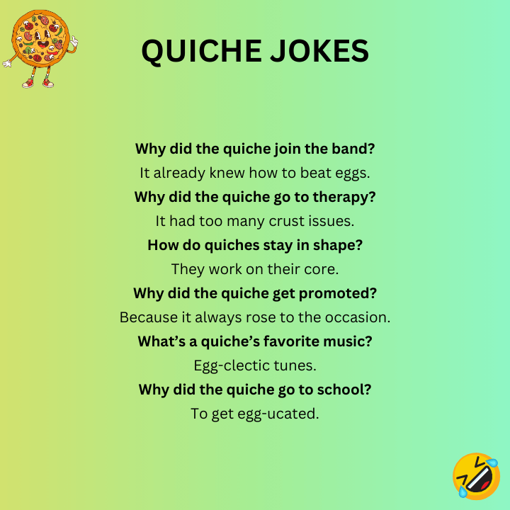 Quiche Jokes