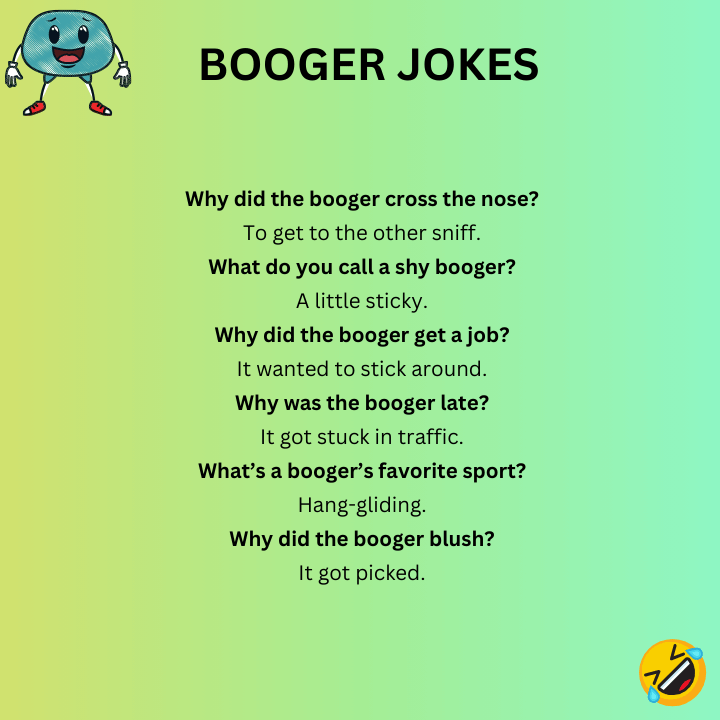 Short Booger Jokes