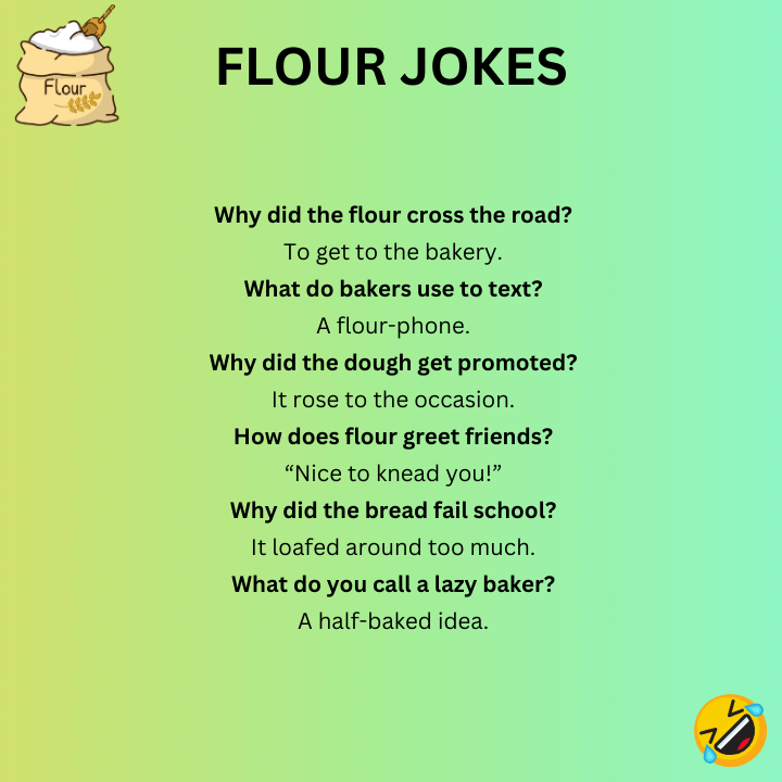 Short Flour Jokes