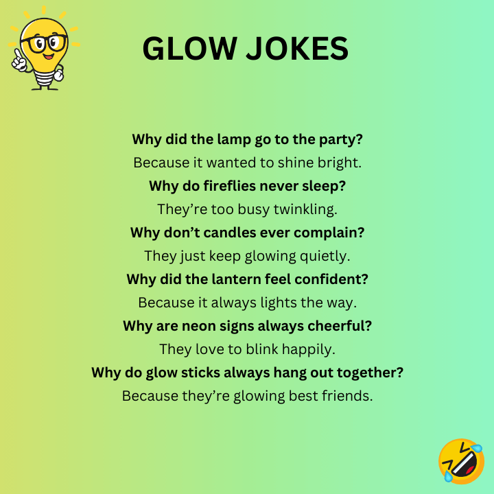 Short Glow Jokes 