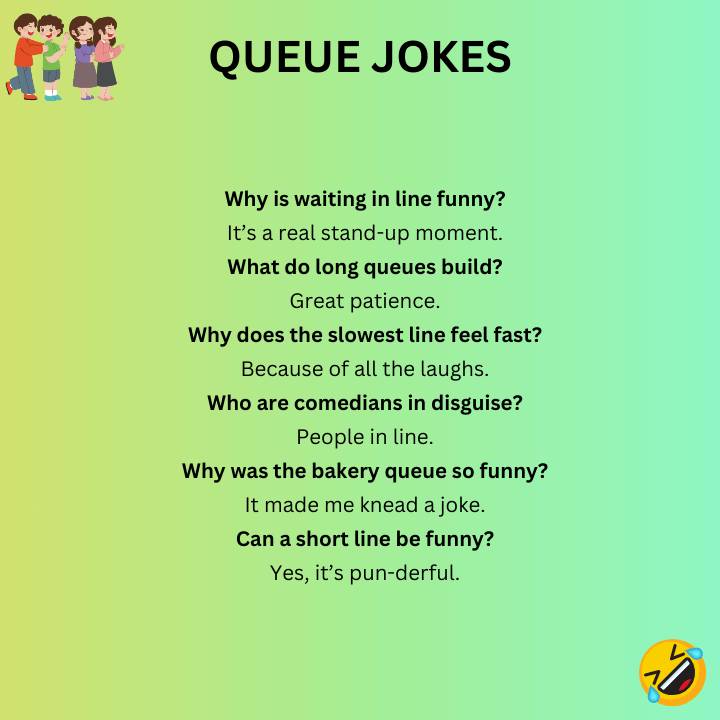 Short Queue Jokes  