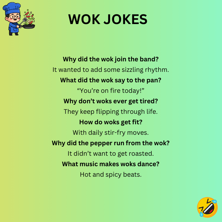 Short Wok Jokes