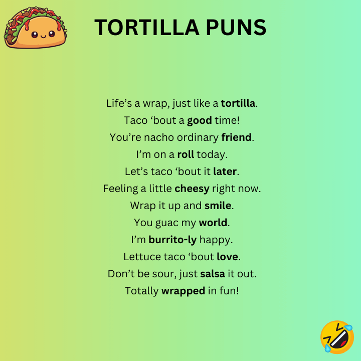 Tortilla Puns One-Liners
