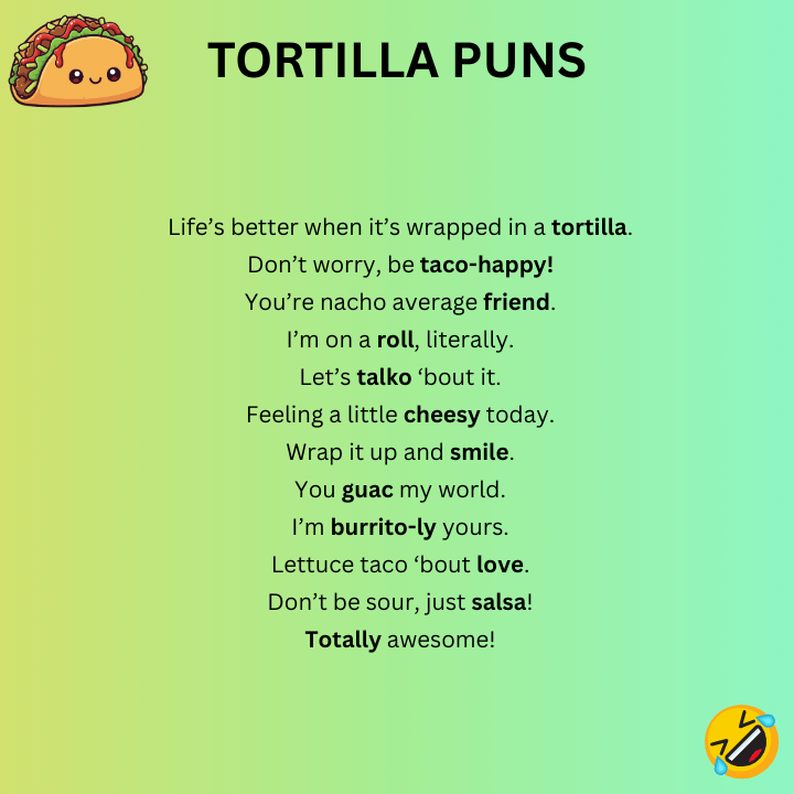 Tortilla Puns