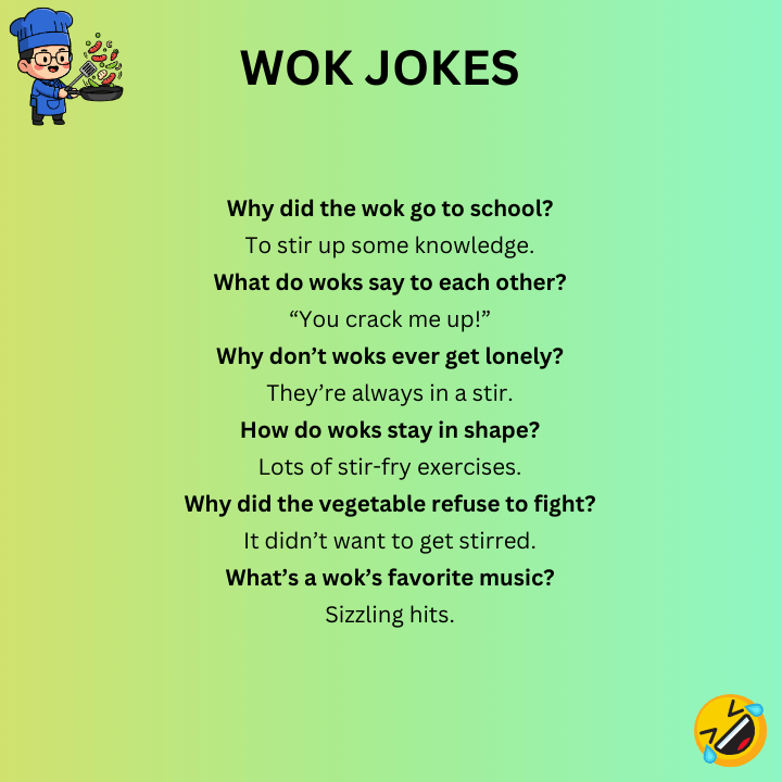 Wok Jokes  
